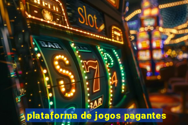 plataforma de jogos pagantes